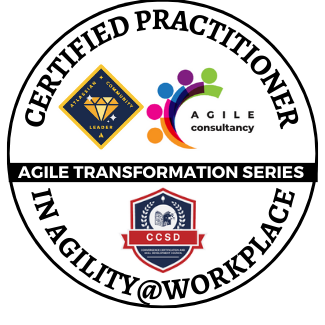 CERTIFIED AGILITY@WORKPLACE PRACTITIONER